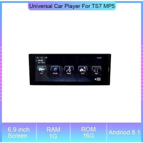 6.9 ‘’ Android 8.1 Universal Car Player For TS7 MP5 with Quad Core 1 Din Car Android Multimedia Player Touch Screen