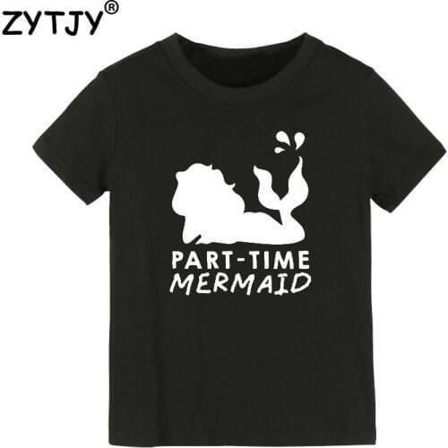 Part-Time Mermaid Letters Print Kids tshirt Boy Girl t shirt For Children Toddler Clothes Funny Top Tees Drop Ship Y-37
