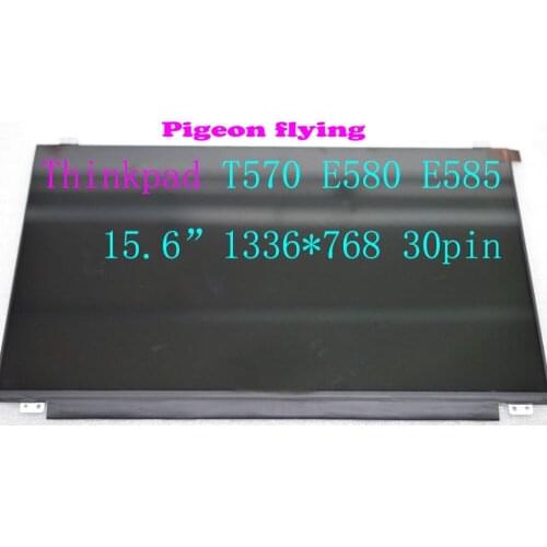 For Thinkpad T570 E580 E585 15.6" 30 pin 1336*768 LCD NT156WHM-N45 V8.0 FRU 01AY470 01AY471
