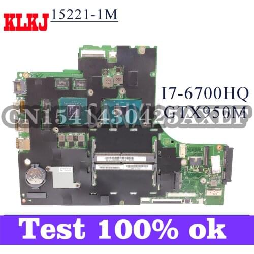 KLKJ 15221-1M Laptop Motherboard For Lenovo Ideapad 700-15ISK Original Mainboard I7-6700HQ GTX950M