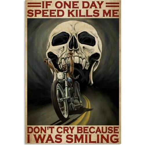 Skeleton rider if one day speed kills me don't cry tin sign retro kitchen dining room wall decoration iron metal plate