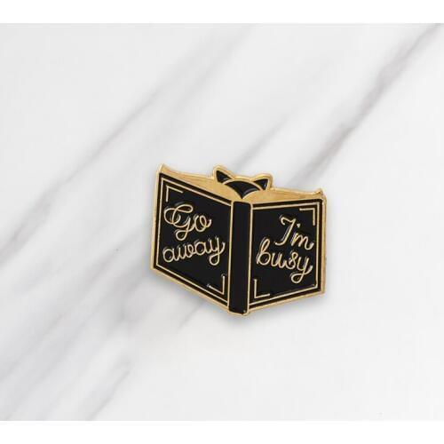 Go away I'm busy Enamel Brooches Funny Reading bat Button Pins for clothes Badge Reading Book Jewelry Gift for friends kids
