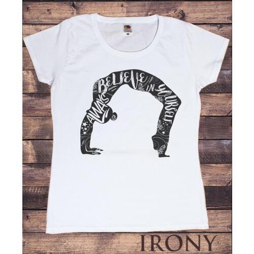 Ts616 WomenS Om Yoga "Always Believe In Yourself" Spiritual Meditation Pose fashion New Novelty O-Neck Tops 80S T Shirts