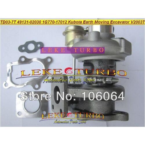 TD03-7T 49131-02020 1G770-17012 Turbo For Kubota Earth Moving Excavator 2003- for Bobcat S160 V2003 V2003T F2503 F2503-TE-C