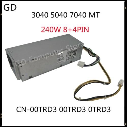 GD NEW Original For Dell Optiplex 3040 5040 7040 MT Power Supply 240W 8+4PIN CN-00TRD3 00TRD3 0TRD3 B240EM-00 Full Tested