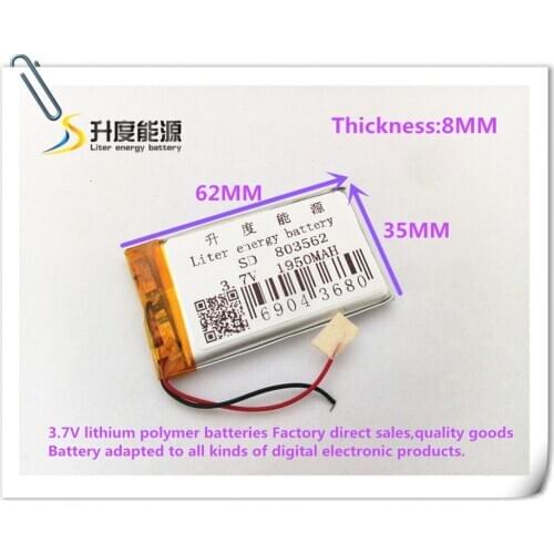 Best battery brand 1pcs 3.7V,1950mAH 803562 polymer lithium ion / Li-ion battery for model aircraft,GPS,mp3,mp4,cell phone,speak