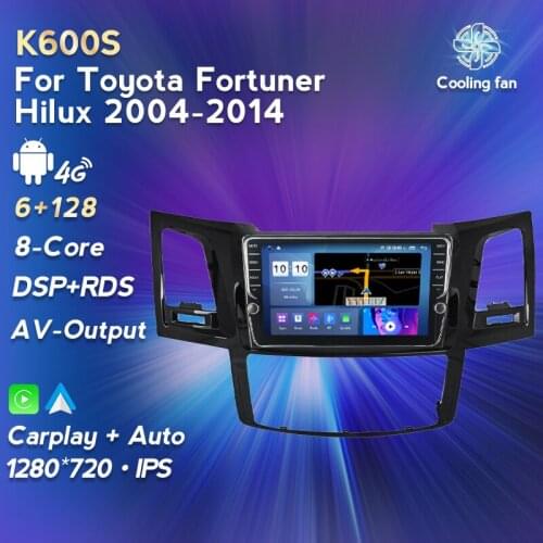 Car Radio reproductor Multimedia Player Toyota Fortuner Hilux 2004 - 2014 Android11 Auto CarPlay 6+128G noDVD