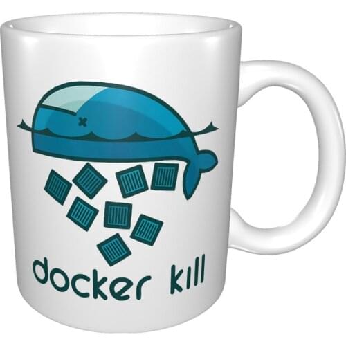 Docker Kill Docker Docker Swarm Docker Compose Kill Programmer Developer Coding Program Mug Coffee Cup Coffee Mug Vase Kawaii