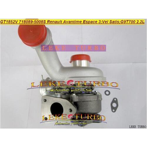 Free Ship GT1852V 718089 718089-5008S Turbo Turbocharger For Renault Avantime Espace III Vel Satis G9T712 G9T 700 2.2L dCi 150HP