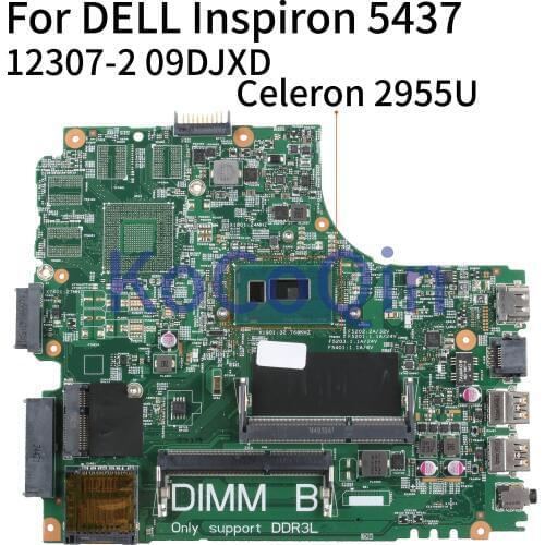 KoCoQin Laptop motherboard For DELL Inspiron 14R 3437 5437 Core 2955U Mainboard DOE40-HSW 12307-2 PWB VKJ89 CN-09DJXD 09DJXD