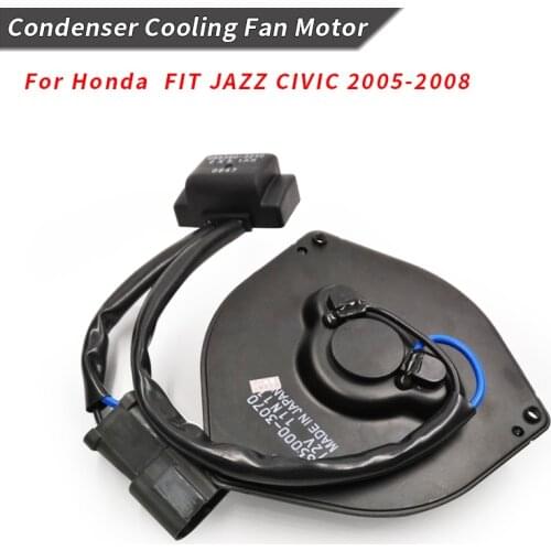Condenser electric fan motor Electrical Condenser Radiator Cooling Fan Motor For HONDA FIT JAZZ CIVIC 2005-2008 38616-PWA-J01