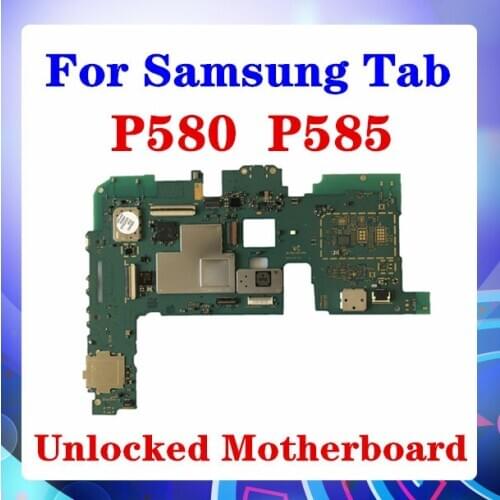 For Samsung Galaxy Tab A 10.1 P580 P585 Motherboard Replac Panel/fee Android OS Mainboard Logic Board With Full Chips