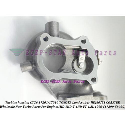 Turbine housing 17299-58020 CT26 17201-17010 17201 17010 For TOYOTA Landcruiser HDJ80 HDJ81 COASTER 1990- 1HD 1HD-T 1HD-FT 4.2L