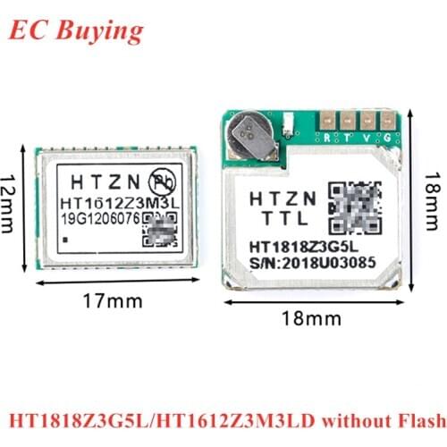 HT1818Z3G5L HT1612Z3M3LD GPS BDS Beidou Satellite Positioning Module without Flash AT6558R 3.3V 5V for Car Monitoring