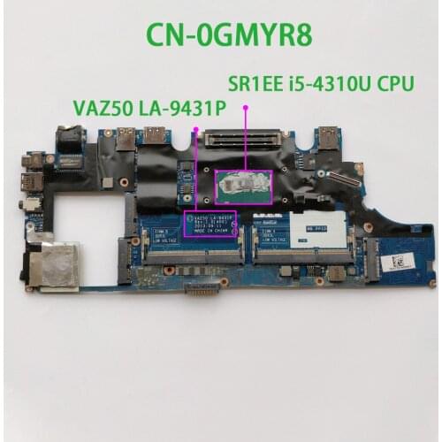 CN-0GMYR8 0GMYR8 GMYR8 w i5-4310u CPU VAZ50 LA-9431P for Dell Latitude E7240 NoteBook PC Laptop Motherboard Mainboard Tested