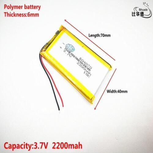 Good Qulity 3.7V,2200mAH 604070 Polymer lithium ion / Li-ion battery for tablet pc BANK,GPS,mp3,mp4