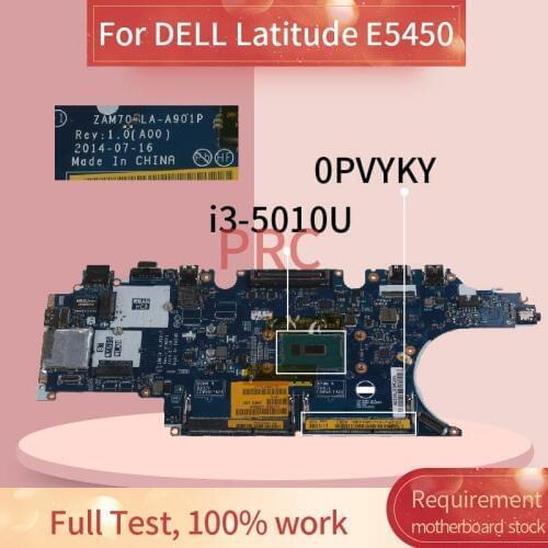 CN-00PVYKY 0PVYKY For DELL Latitude E5450 I3-5010U Laptop motherboard ZAM70 LA-A901P SR23Z DDR3 Notebook Mainboard