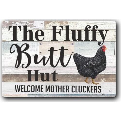 Fluffy Butt Hut Welcome Mother Cluckers Tin Sign Funny Chicken Coop Sign Rustic Style Decor Metal Tin Sign Outdoor Indoor Wall
