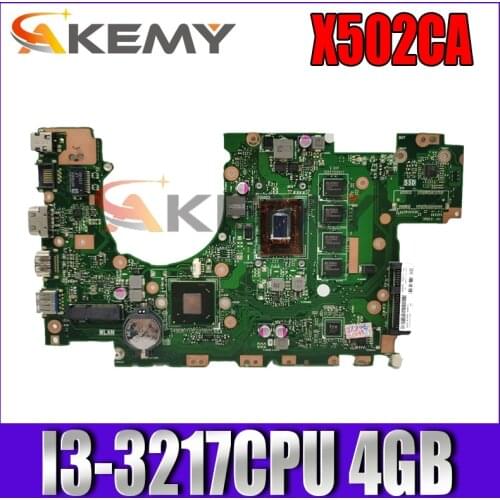 X502CA With I3-3217CPU 4GB Memory Mainboard For ASUS X502CA X402CA X502C X402C Laptop Motherboard 60NB00I0-MBC080 tested