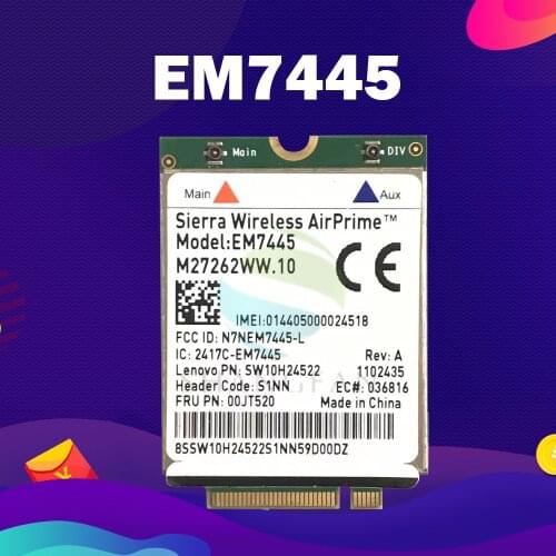 Sierra Wireless AirPrime EM7445 LTE-FDD LTE-TDD HSPA+ 3G 4G WWAN Network Adapter Card