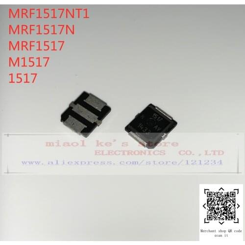 100% Original: MRF1517NT1 MRF1517N MRF1517 M1517 1517 N - FET RF LDMOS 4A 8W 25V 14dB 520MHZ PLD-1.5