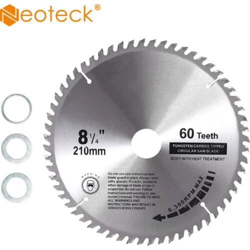 Neoteck 210 mm * 60T saw blade TCT Circular Saw Blade For Wood Plastic Acrylic Woodworking Saw Blade 60T Cutting Disc