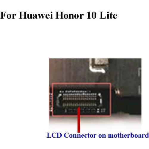 5PCS FPC connector For Huawei Honor 10 Lite 10lite LCD display screen on flex cable on mainboard motherboard For Honor10 lite