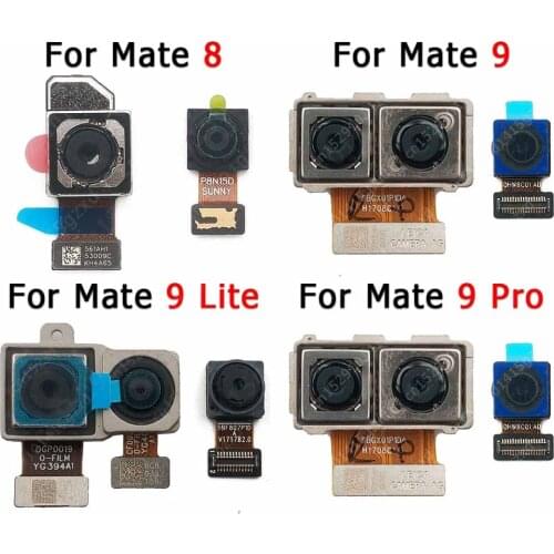 Original Front Back Camera For Huawei Mate 9 Pro 8 Lite Mate8 Mate9 Backside Selfie Rear Frontal Camera Module Flex Spare Parts