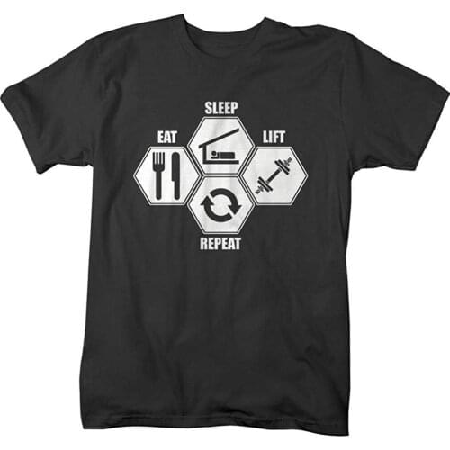 Mens Eat Sleep Lift Repeat Workout T-Shirt TOP sale Mens Round Neck Cotton Casual muscle men mens t shirts