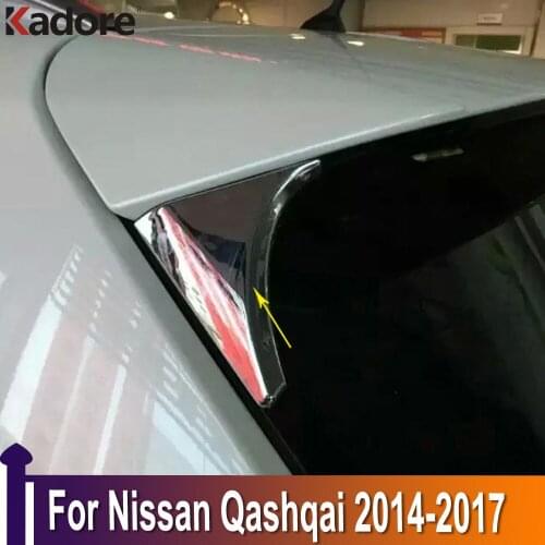For Nissan Qashqai 2014 2015 2016 2017 ABS Chrome Rear Window Spoiler Cover Side Triangle Trim Pillar Posts Molding Garnish