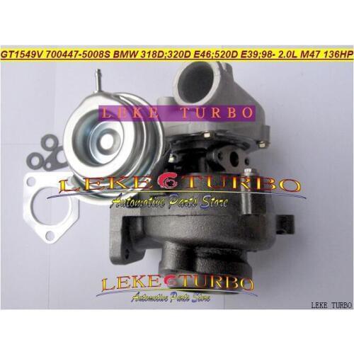 Free Ship Turbo GT1549V 700447-5008S 700447-0007 700447 11652248905 Turbocharger For BMW 318D 320D E46 520D E39 1999-01 M47 2.0L
