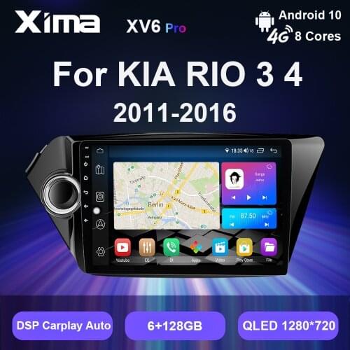 XIMA V6 Pro Car Radio Multimedia Video Player Android 10 WIFI Dsp 2din dvd Carplay gps navigation For Kia RIO 3 4 Rio 2010- 2017