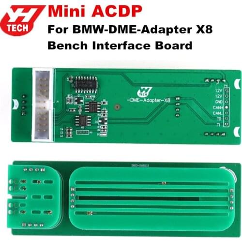 Yanhua Mini ACDP for BMW-DME-Adapter X8 Bench Interface Board for N45/N46 DME ISN Read/Write and Clone