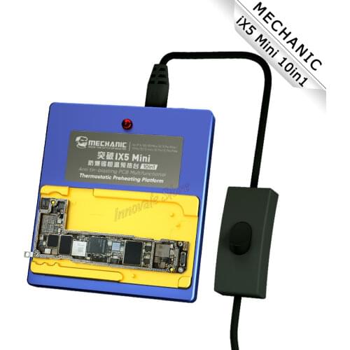 MECHANIC Preheating Platform IX5 Mini 6 In 1 Multifunctional Thermostatic Anti tinblasting For X XS MAX 11 PRO MAX iPhone Repair