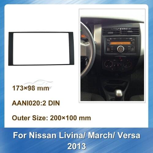 2 Din Car Radio Fascia For Nissan Livina March Versa 2013 Car refitting DVD frame Auto Stereo Adapter Fitting Audio Frame
