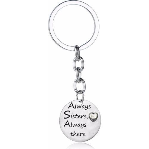 Charm Sister Sis Keychains Keyrings Always Sisters Always There Key Chains Rings Women Family Friendship Keyfob Gifts Souvenir