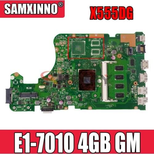 SAMXINNO X555DG REV2.0 motherboard For Asus X555YI X555YA X555Y X555D A555D laptop motherboard E1-7010 4GB GM Test work 100
