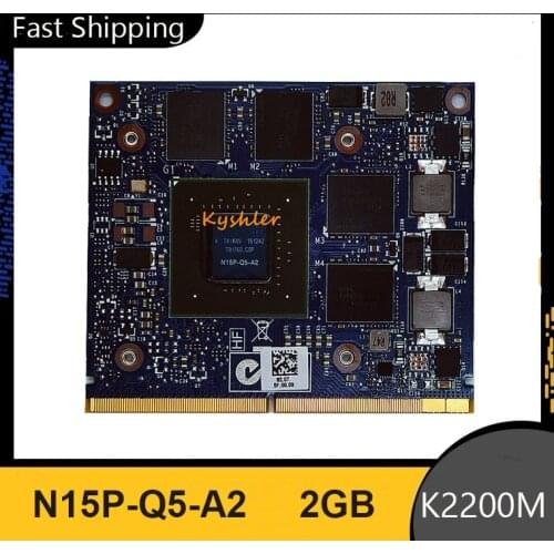 Original K2200M N15P-Q5-A2 2GB CN-0XFDRD 0XFDRD Video Graphic VGA Card For HP ZBook15 G1 8770W 8750W DELL M4700 M4800 Fully Test