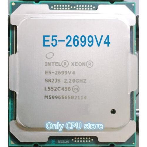 E5-2699V4 Original Intel Xeon E5-2699 V4 LGA2011-3 22-Cores 2.20GHz 55MB 9.6GT/s E5 2699V4 free shipping E5 2699 V4