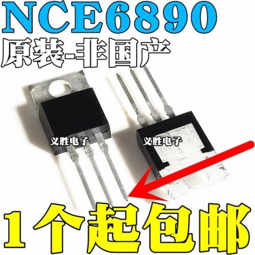 New and original NCE6890 Field effect tube TO-220 N 68V 90A 68 v 90 a 130 w 6.5 m Ω n-channel MOS field effect tube