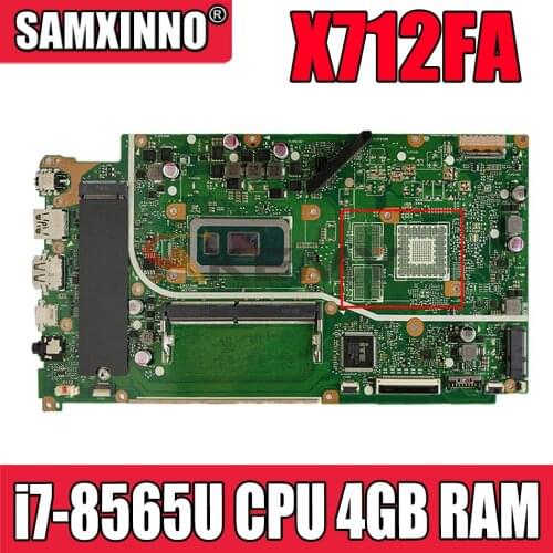 Akemy X712FA original mainboard with i7-8565U CPU 4GB RAM GM For asus vivobook Q 17 X712F X712FA laptop motherboard mainboard