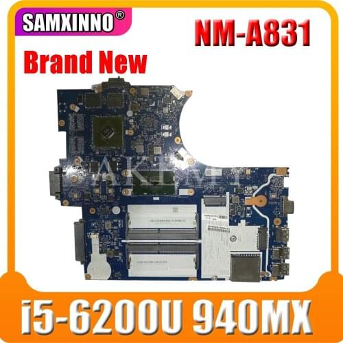 Akemy NM-A831 Motherboard For Lenovo ThinkPad E570 E570C NM-A831 Laotop Mainboard with i5-6200U CPU 940MX GPU
