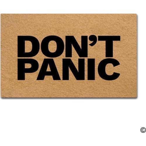 Doormat Entrance Floor Mat Funny Doormat Don'T Panic Door mat Decorative Indoor Outdoor Doormat Non-woven Fabric Top