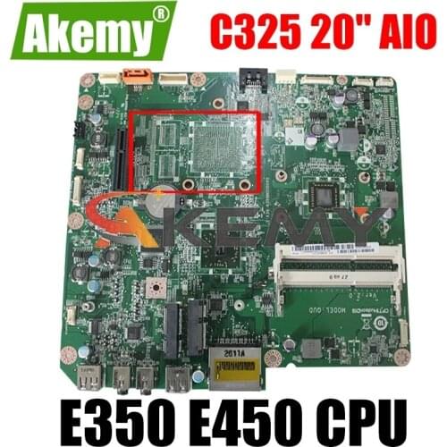 High quality FOR Lenovo C325 20" AIO Motherboad E350 E450 CPU DDR3 100% Tested Fast Ship