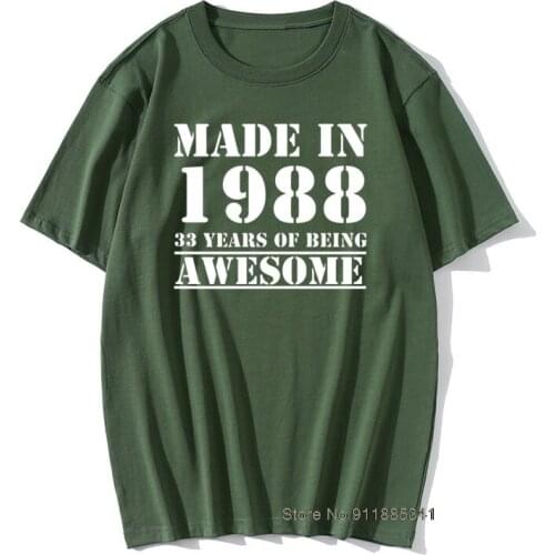 Mans Tshirts Born In 1988 Casual T-Shirt Birthday Hip Hop Novelty Design Cotton Retro TShirts Male Vintage Popular Retro Tee
