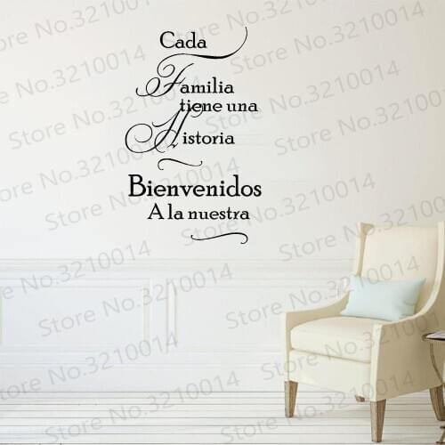 Spanish Home Quotes Wall Decal Cada Familia Tiene Una Historia WELCOME to Ours Vinyl Wall Stickers Home Decor Living Room RU299