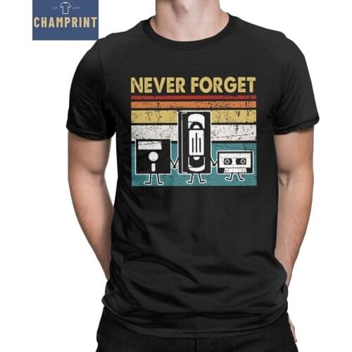 Never Forget Sarcastic Graphic Music T-Shirt for Men 100% Cotton Tee Shirt Short Sleeve T Shirts Birthday Present Clothing