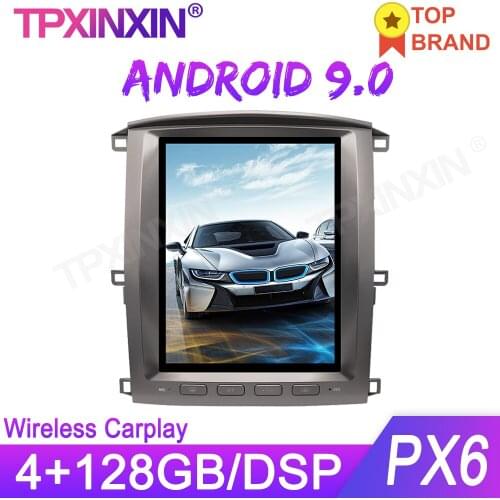 4GB+128G Android 9.0 For Lexus LX470 2002-2007 Tesla Style PX6 Vertical Screen Car GPS Navigation Multimedia Player Auto Radio