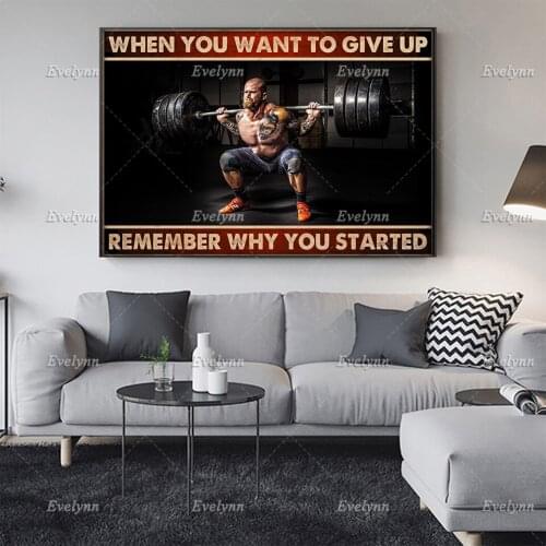 Gymer Workout Fitness Poster When You Want To Give Up Remember Why You Started Wall Art Prints Home Decor Canvas Floating Frame