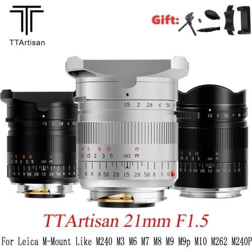 TTArtisan Profession 21mm F1.5 Camera Lente Full Fame Manual Focus Lens For Leica M Mount Camera Leica M-M M240 M6 M7 M8 M9 M10